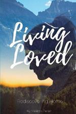 Living Loved