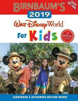 Birnbaum's 2019 Walt Disney World For Kids - Guides Birnbaum - cover