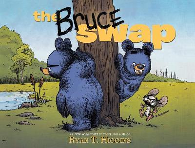 The Bruce Swap - Ryan T. Higgins - cover