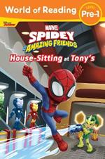 World of Reading: Spidey and His Amazing Friends: Housesitting at Tony's