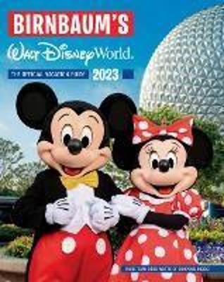 Birnbaum's 2023 Walt Disney World - Birnbaum Guides - cover