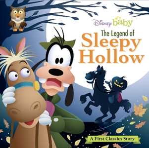 Libro in inglese My First Disney Classics: The Legend of Sleepy Hollow Disney Books