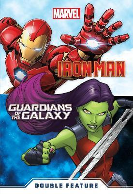 Marvel Double Feature: Iron Man and Guardians of the Galaxy - Marvel Press Book Group - cover