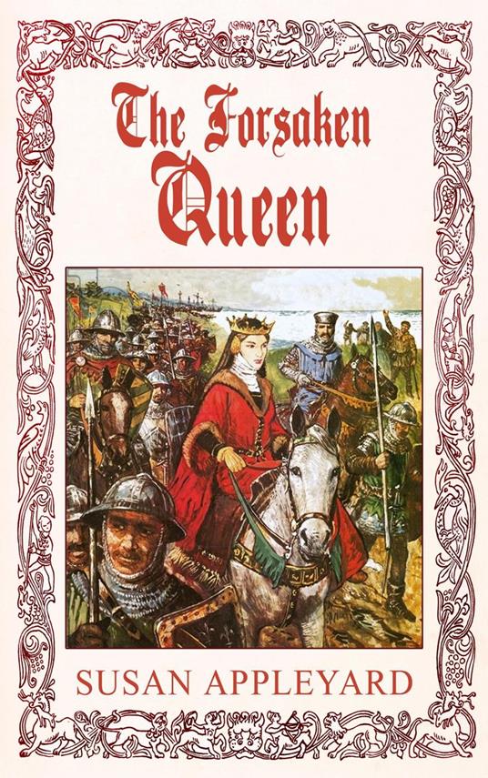The Forsaken Queen - Susan Appleyard - ebook