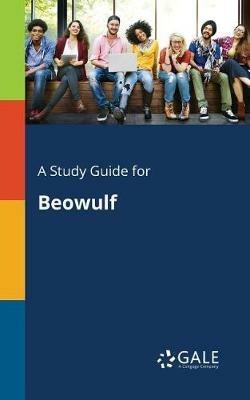 Study Guide for Beowulf. a - Cengage Learning Gale - cover