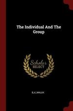 The Individual and the Group