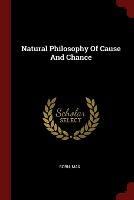 Natural Philosophy of Cause and Chance - Max Born - cover