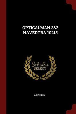 Opticalman 3&2 Navedtra 10215 - Acarson Acarson - cover