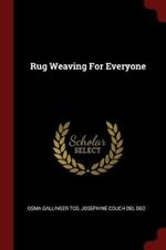 Rug Weaving for Everyone