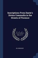 Inscriptions from Dante's Divina Commedia in the Streets of Florence