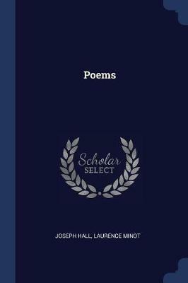 Poems - Joseph Hall,Laurence Minot - cover