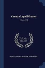 Canada Legal Director; Volume 1916