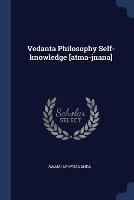 Vedanta Philosophy Self-Knowledge [atma-Jnana] - Swami Abhedananda - cover