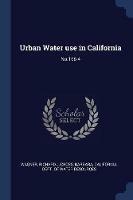 Urban Water Use in California: No.166-4