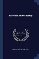 Practical Horseshoeing