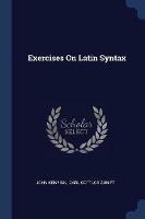 Exercises on Latin Syntax - John Kenrick - cover