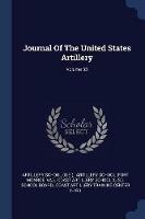 Journal of the United States Artillery; Volume 53 - Artillery School (U S ),Va ) - cover