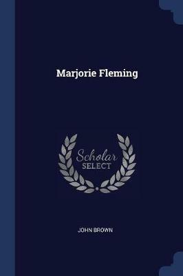 Marjorie Fleming - John Brown - cover