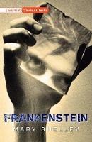 Essential Student Texts: Frankenstein - Mary Shelley - cover
