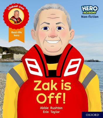 Hero Academy Non-fiction: Oxford Level 2, Red Book Band: Zak is Off! - Abbie Rushton - cover