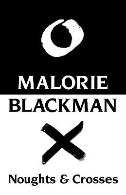 Noughts and Crosses - Malorie Blackman - cover