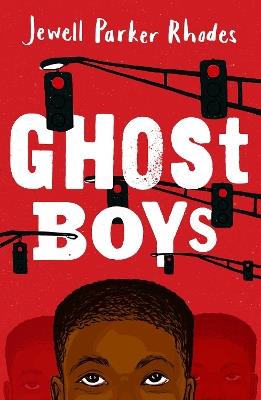 Rollercoasters: Ghost Boys - Jewell Parker Rhodes - cover