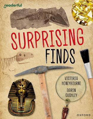 Readerful Independent Library: Oxford Reading Level 12: Surprising Finds - Victoria Honeybourne - cover