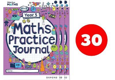 White Rose Maths Practice Journals Year 5 Workbooks: Pack of 30 - Caroline Hamilton - cover