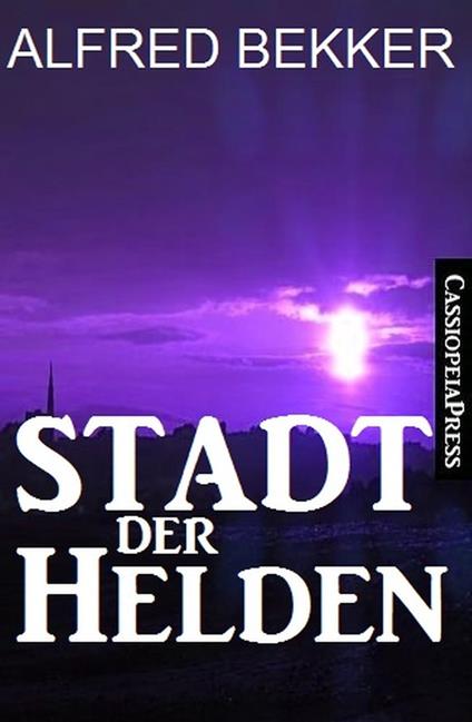 Stadt der Helden