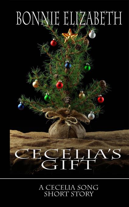 Cecelia's Gift