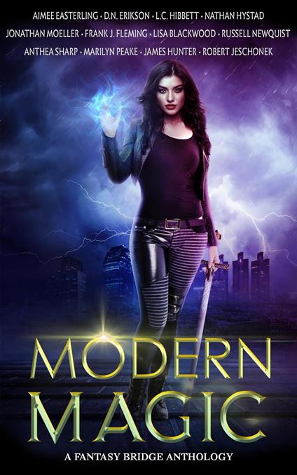 Modern Magic: An Urban Fantasy Anthology