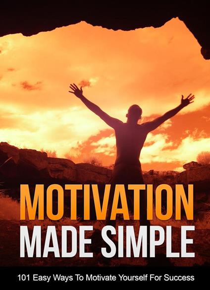 Motivation Made Simple