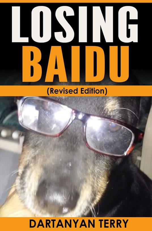 Losing Baidu (Revised Edition)