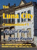 The Luna City Compendium #1