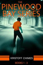 The Pinewood Bay Series: Books 1 - 3