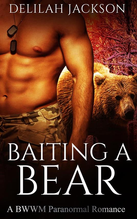 Baiting a Bear: A BWWM Paranormal Romance