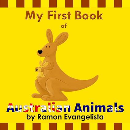 My First Book of Australian Animals