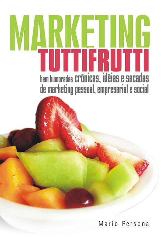 Marketing Tutti-Frutti