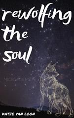 Rewolfing the Soul