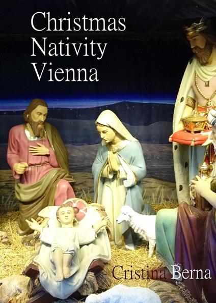 Christmas Nativity Vienna