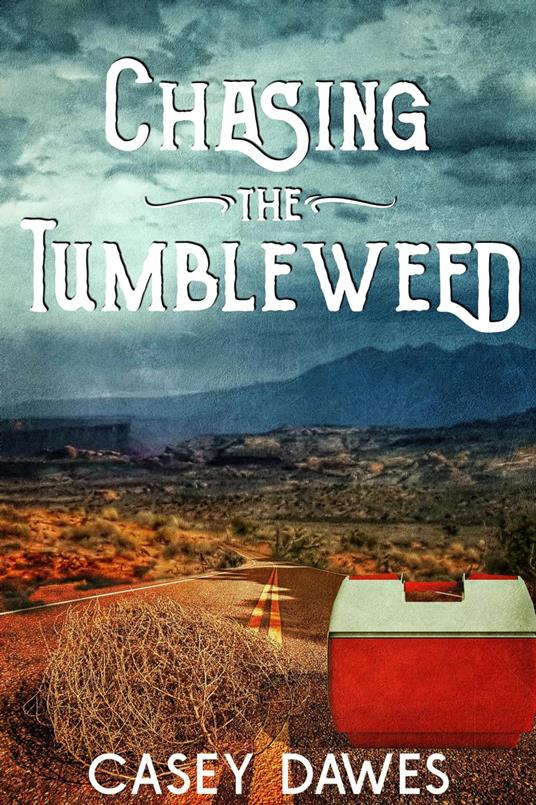 Chasing the Tumbleweed