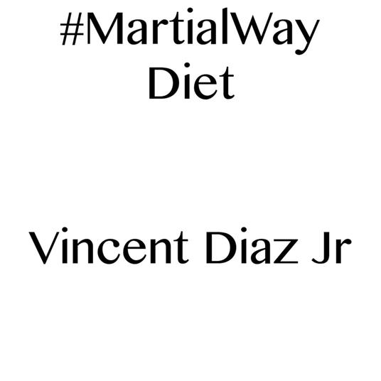 #MartialWay Diet