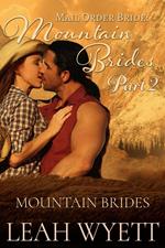 Mail Order Bride: Mountain Brides - Part 2