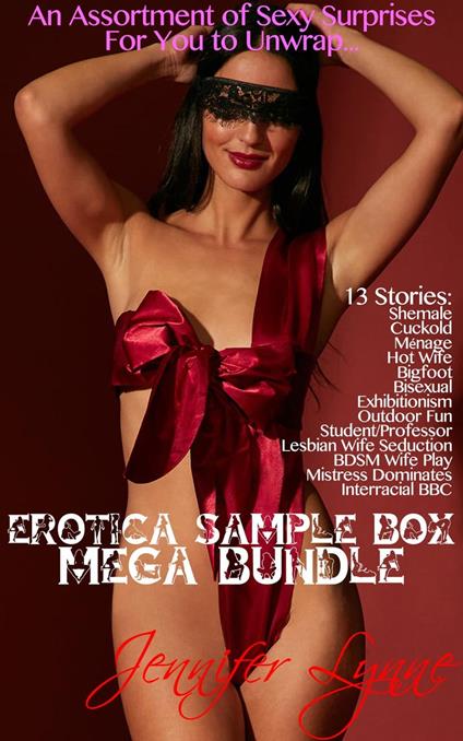 Erotica Sample Box Mega Bundle: 13 Stories