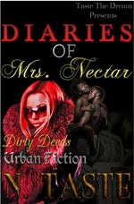 Diaries of Mrs. Nectar