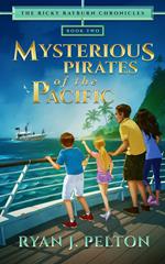 Mysterious Pirates of the Pacific