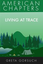 Living at Trace