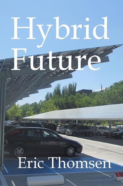 Hybrid Future