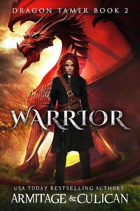 Warrior - J.A. Armitage,J.A. Culican - ebook