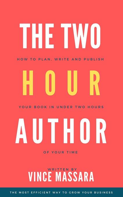The Two Hour Author